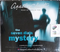 The Seven Dials Mystery written by Agatha Christie performed by Emilia Fox on CD (Unabridged)